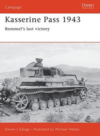 Kasserine Pass 1943: Rommel