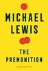 The Premonition: A Pandemic Story (English Edition)