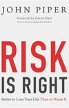 Risk is right