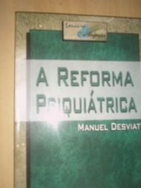 A Reforma Psiquitrica