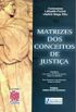 Matrizes dos Conceitos de Justia