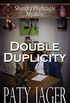 Double Duplicity: A Shandra Higheagle Mystery (English Edition)