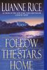 Follow the Stars Home (English Edition)