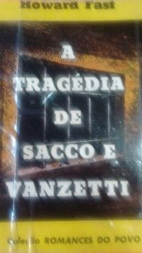 A tragdia de Sacco e Vanzetti