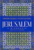 Jerusalm: A Biografia