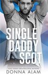 Single Daddy Scot