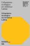 Urbanismo ecológico na América Latina