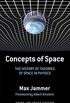 Concepts of Space: The History of Theories of Space in Physics: Third, Enlarged Edition (English Edition)