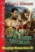 Proud to be Their Woman [Men of the Border Lands 21] (Siren Publishing Menage Everlasting) (English Edition)