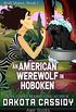 An American Werewolf In Hoboken (Wolf Mates Book 1) (English Edition)
