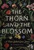 The Thorn and The Blossom