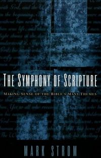 The Symphony of Scripture