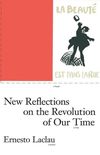 New Reflections on the Revolution of Our Time