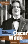 Wilde: O primeiro homem moderno - Oscar Wilde