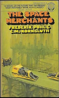 The Space Merchants [Paperback]