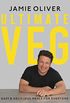 Ultimate Veg: Easy & Delicious Meals for Everyone [American Measurements] (English Edition)