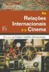 As Relaes Internacionais e o Cinema