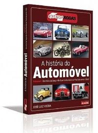 A Histria do Automvel: Volume 4