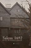 Salem 1692: antes, durante e depois