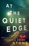 At the Quiet Edge: A Novel (English Edition)
