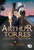 Arthur Torres e a Lmpada para os Ps