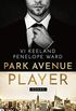 Park Avenue Player (German Edition)