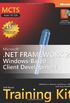 MCTS Self-Paced Training Kit (Exam 70-526): Microsoft .NET Framework 2.0 Windows-Based Client Development