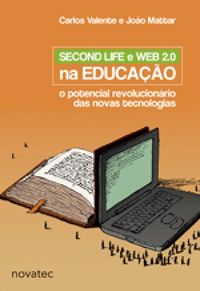 Second Life e Web 2.0 na Educao