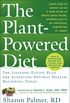 The Plant-Powered Diet: The Lifelong Eating Plan for Achieving Optimal Health, Beginning Today