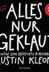 Alles nur geklaut: 10 Wege zum kreativen Durchbruch - Am Puls der Zeit - New York Times Bestseller - (German Edition)