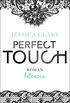 Perfect Touch - Intensiv: Roman (Billionaires and Bridesmaids 2) (German Edition)