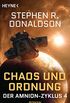 Chaos und Ordnung: Der Amnion-Zyklus, Band 4 - Roman (German Edition)