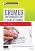 Crimes Informticos e Seus Vtimas - Coleo Saberes Monogrficos