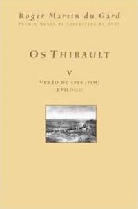Os Thibault - Vol. V