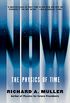 Now: The Physics of Time (English Edition)