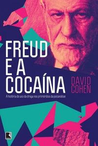 Freud e a Cocana 