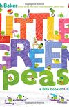 Little Green Peas: A Big Book of Colors