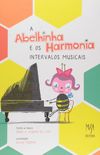 A Abelinha Harmonia e os Intervalos Musicais