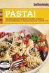 Good Housekeeping Pasta!: Our Best Recipes from Fettucine Alfredo & Pasta Primavera to Sesame Noodles & Baked Ziti