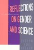 Reflections on Gender and Science