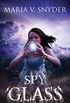 Spy Glass (The Chronicles of Ixia) (English Edition)