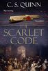 The Scarlet Code: From the bestselling author of The Thief Taker series (A Revolution Spy series) (English Edition)