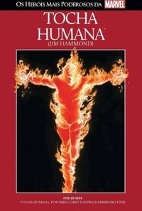 Marvel Heroes: Tocha Humana (Jim Hammond) #8