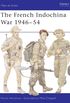 The French Indochina War 194654 (Men-at-Arms Book 322) (English Edition)
