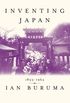 Inventing Japan: 1853-1964 (Modern Library Chronicles Series Book 11) (English Edition)