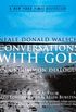 Conversations With God II: An Uncommon Dialogue