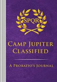 Camp Jupiter Classified: A Probatio
