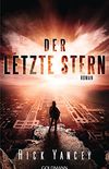 Der letzte Stern: Die fünfte Welle 3 - Roman (German Edition)