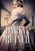 The Earl I Ruined (The Secrets of Charlotte Street Book 2) (English Edition)