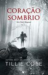 Corao Sombrio (Hades Hangmen Livro 2)